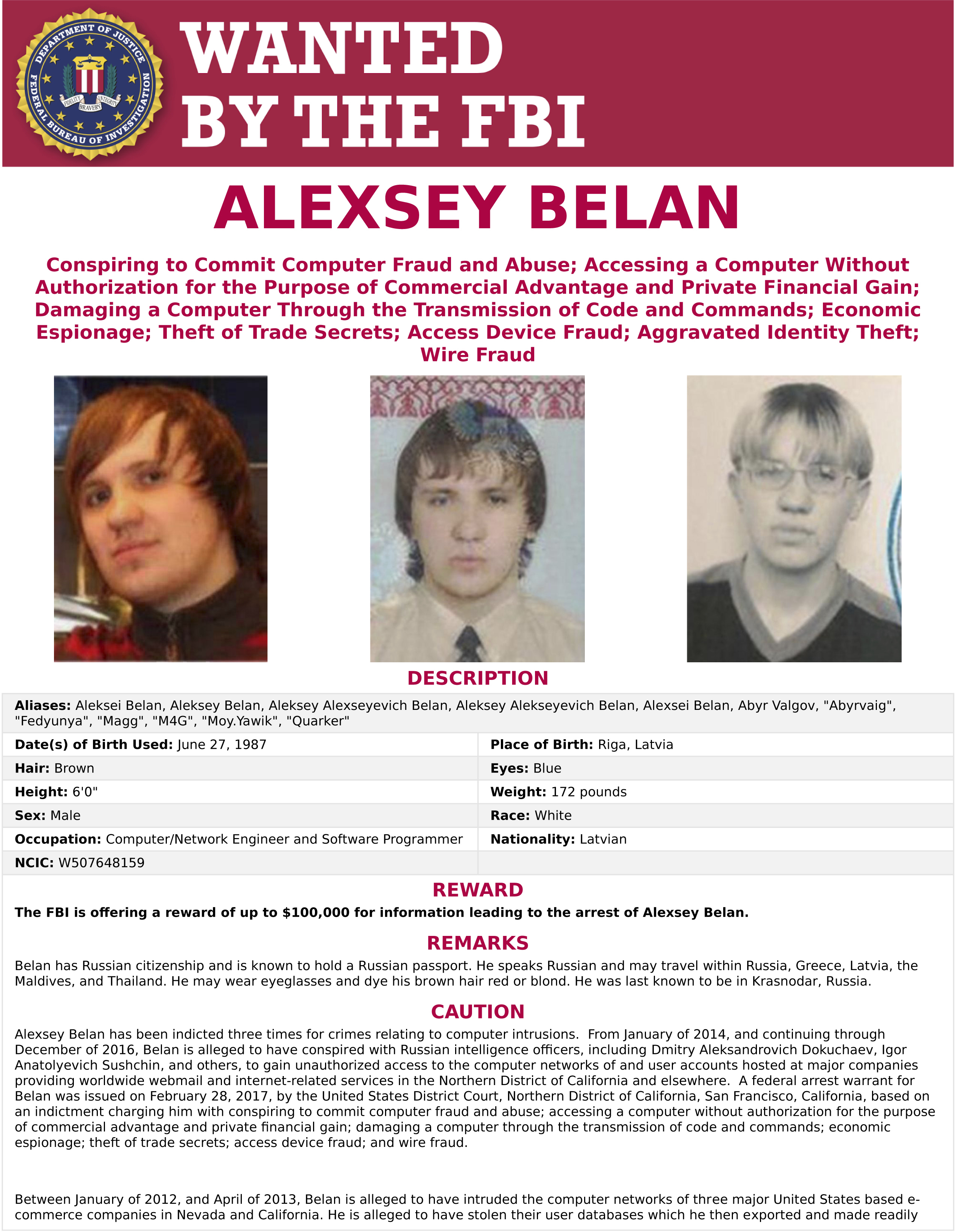 This wanted poster provided by the FBI shows Alexsey Alexseyevich Belan, aka “Magg,” 29, a Russian national and resident charged Wednesday, March 15, 2017, of breaching Yahoo.