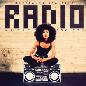 Esperanza Spalding's Radio Music Society