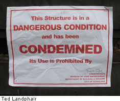 Condemned sign