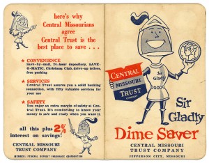 I don’t think “Sir Gladly” was on my coin-saver book when I was little in Ohio, but there was probably some other cute little image to encourage me to keep the dimes coming.  (Neato Coolville, Flickr Creative Commons)